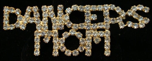 Dancer's Mom Rhinestone Pin