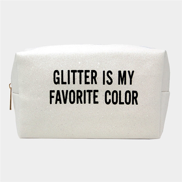 Glitter is My Favorite Color White Cosmetic Bag - Pencil Case - Dance Bag